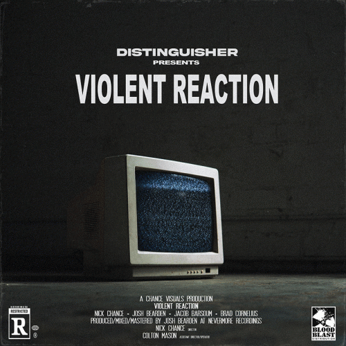 Distinguisher : Violent Reaction